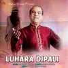 Suresh Wadekar - Luhara Dipali - Single